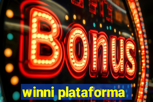 winni plataforma